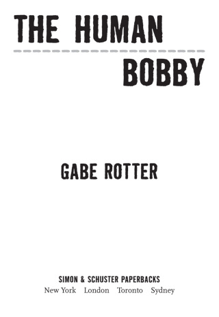 Cover image: The Human Bobby 9781439168110