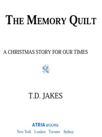 Cover image: The Memory Quilt 9781439170465
