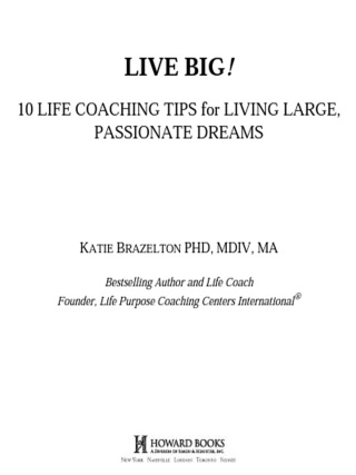 Cover image: Live Big! 9781439135600