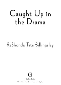 Cover image: Caught Up in the Drama 9781439156865