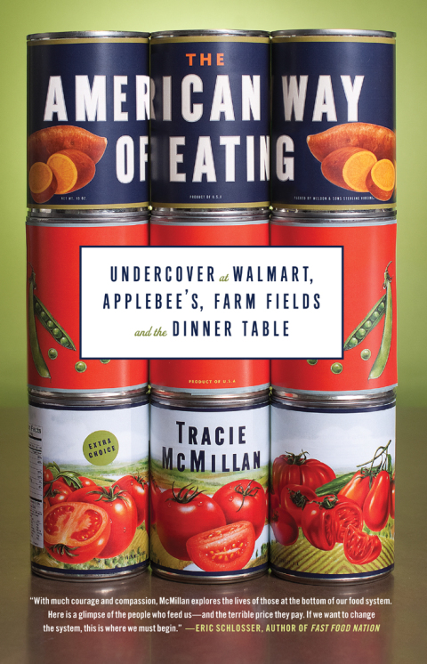 The American Way of Eating: Undercover at Walmart, Applebee's, Farm Fields and the Dinner Table - FULL INSTANT DOWNLOAD | PDF DOCX EPUB
