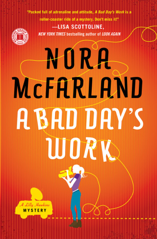 Cover image: A Bad Day's Work 9781439155486