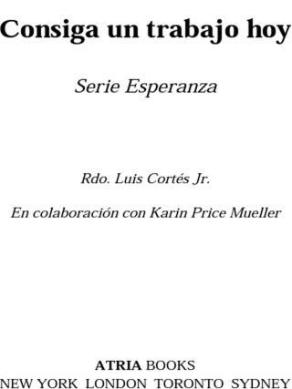 Cover image: Consiga un trabajo hoy (How to Write a Resume and Get a Job) 9780743288071