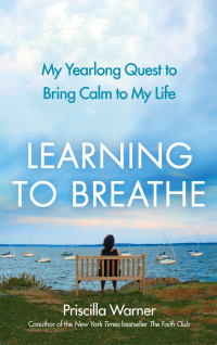 Cover image: Learning to Breathe 9781439181089