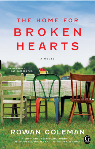 Cover image: The Home for Broken Hearts 9781439156858