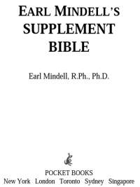 Cover image: Earl Mindell's Supplement Bible 9780684844763