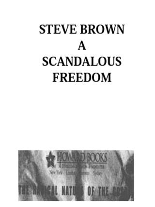 Cover image: A Scandalous Freedom 9781582293929