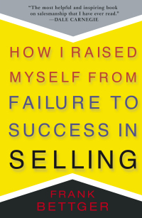 Cover image: How I Raised Myself From Failure to Success in Selling 9780671794378
