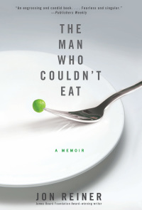 Cover image: The Man Who Couldn't Eat 9781439192467