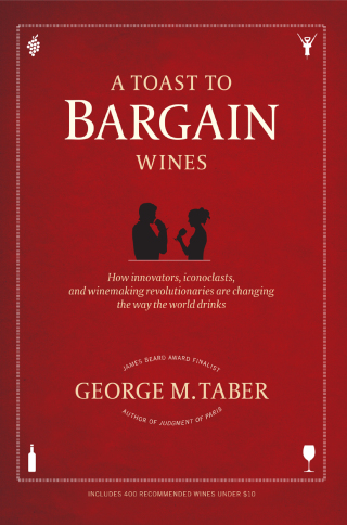 Cover image: A Toast to Bargain Wines 9781439195185
