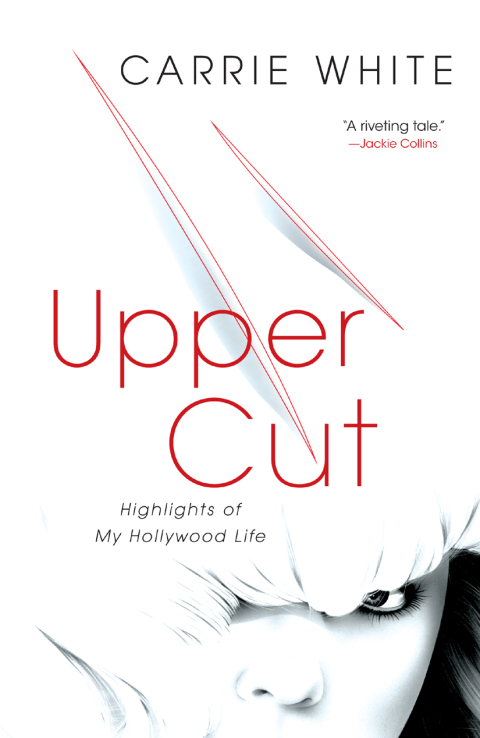 Upper Cut : Highlights of My Hollywood Life - FULL INSTANT DOWNLOAD | PDF DOCX EPUB