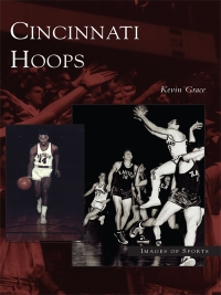 Imagen de portada: Cincinnati Hoops 9780738532011