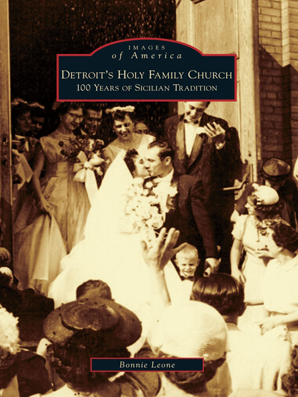 Detroit’s Holy Family Church 100 Years of Sicilian Tradition