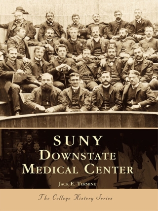 Cover image: SUNY Downstate Medical Center 9780738500690