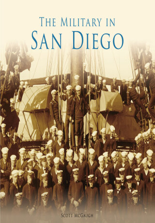 Cover image: The Military in San Diego 9781467131568