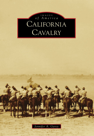 Cover image: California Cavalry 9781467131100