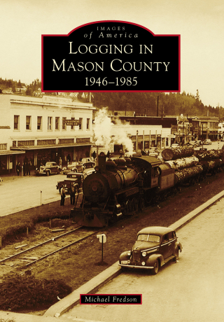 Imagen de portada: Logging in Mason County 9781467132923
