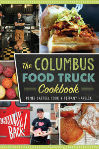 Omslagafbeelding: The Columbus Food Truck Cookbook 9781467135801