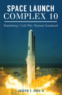 Omslagafbeelding: Space Launch Complex 10 9781467136310