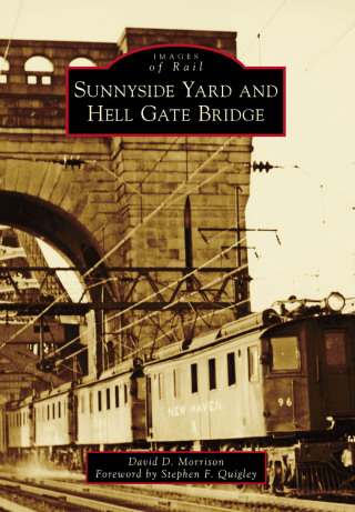 Imagen de portada: Sunnyside Yard and Hell Gate Bridge 9781467124195