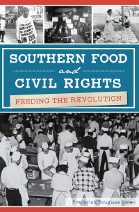 Immagine di copertina: Southern Food and Civil Rights 9781467137386