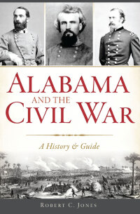 Titelbild: Alabama and the Civil War 9781625858832