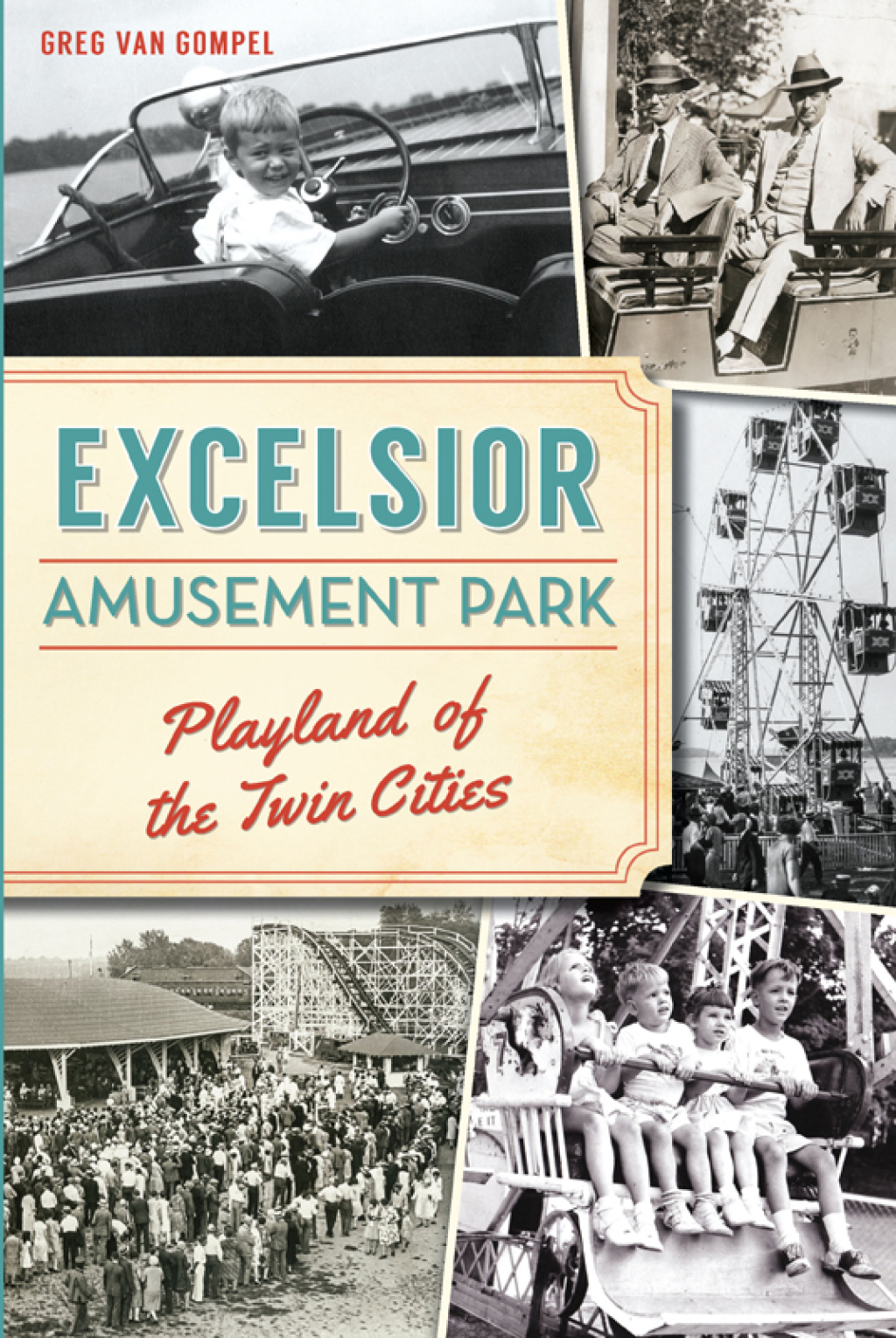 Excelsior Amusement Park Playland of the Twin Cities