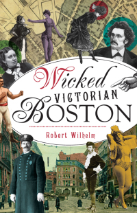 Imagen de portada: Wicked Victorian Boston 9781467137508