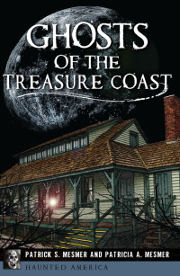 Omslagafbeelding: Ghosts of the Treasure Coast 9781467136983