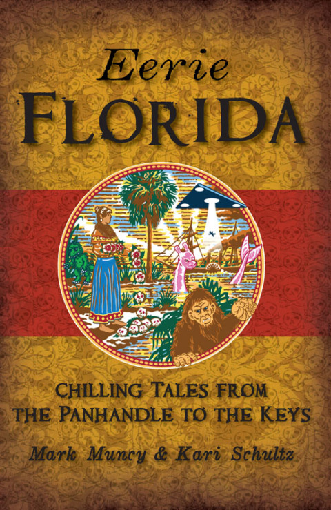 Eerie Florida: Chilling Tales from the Panhandle to the Keys - FULL INSTANT DOWNLOAD | PDF DOCX EPUB