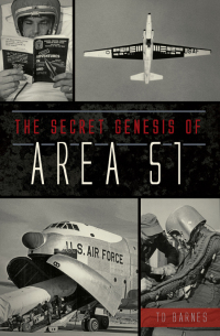 Cover image: The Secret Genesis of Area 51 9781467138055