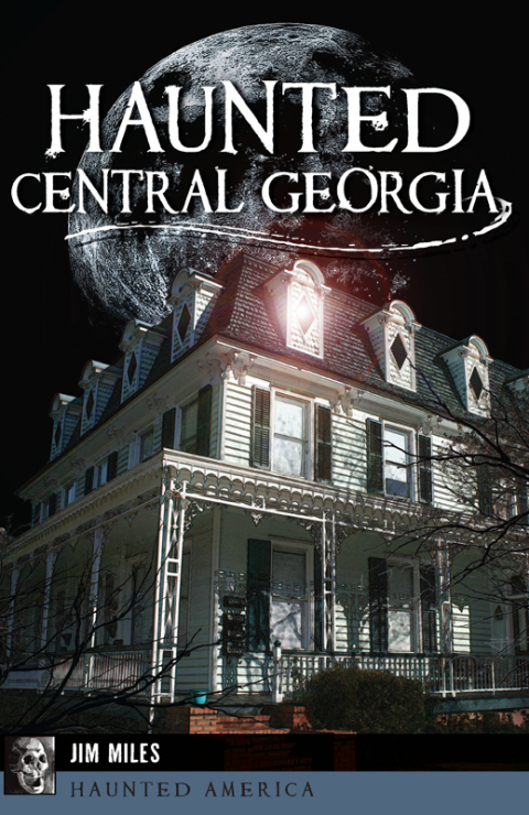 Haunted Central Georgia - FULL INSTANT DOWNLOAD | PDF DOCX EPUB