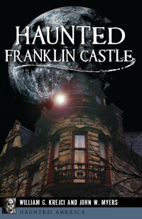 Titelbild: Haunted Franklin Castle 9781467137430