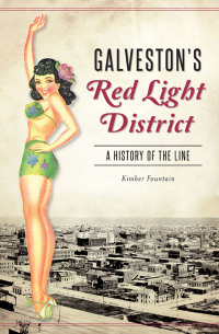 Omslagafbeelding: Galveston's Red Light District 9781467138833