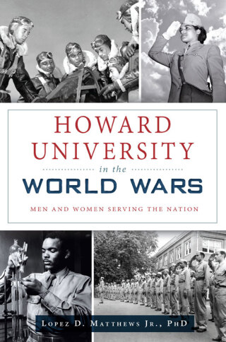 Imagen de portada: Howard University in the World Wars 9781467138673