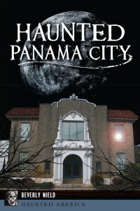 Immagine di copertina: Haunted Panama City 9781467137362