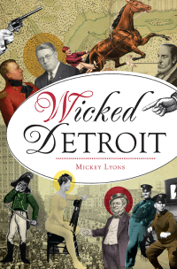 Cover image: Wicked Detriot 9781467140027