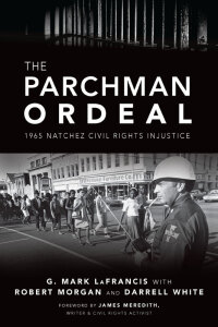 Cover image: The Parchman Ordeal 9781467140645