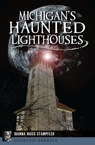 Cover image: Michigan's Haunted Lighthouses 9781467141994