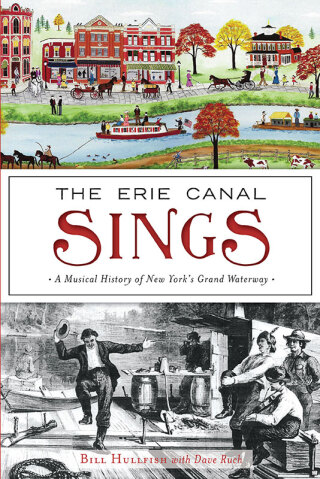 Cover image: The Erie Canal Sings 9781467142090
