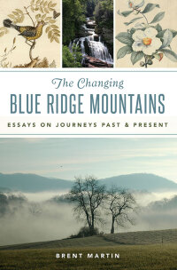 Cover image: The Changing Blue Ridge Mountains 9781467142649