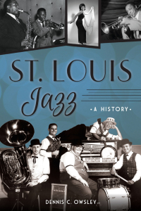 Cover image: St. Louis Jazz 9781467141741