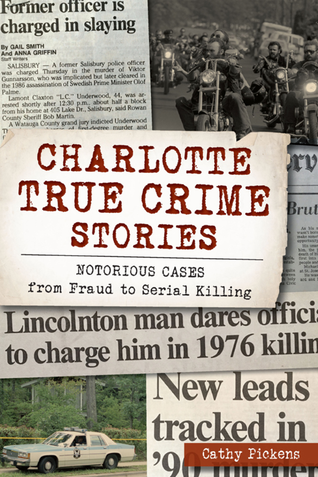 Charlotte True Crime Series Notorious Cases from Fraud to Serial Killing