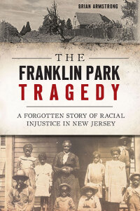 Omslagafbeelding: The Franklin Park Tragedy 9781467143585