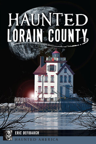 Imagen de portada: Haunted Lorain County 9781467143363