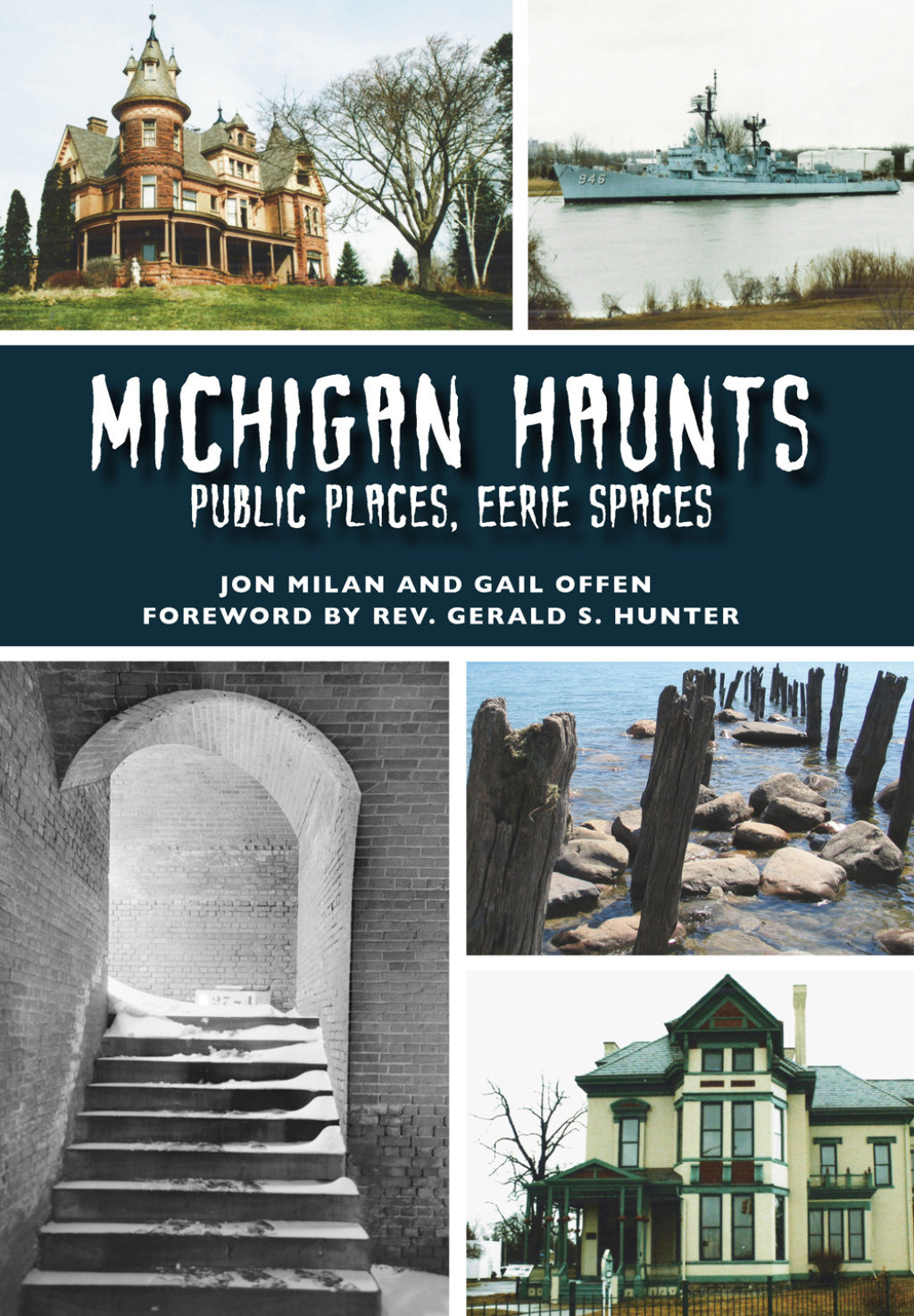 Michigan Haunts Public Places, Eerie Spaces