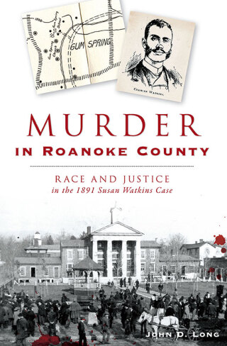 Titelbild: Murder in Roanoke County 9781467144100