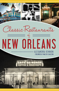 Omslagafbeelding: Classic Restaurants of New Orleans 9781467142830