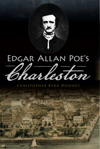 Cover image: Edgar Allan Poe's Charleston 9781467142021