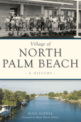 Cover image: Village of North Palm Beach 9781467143110